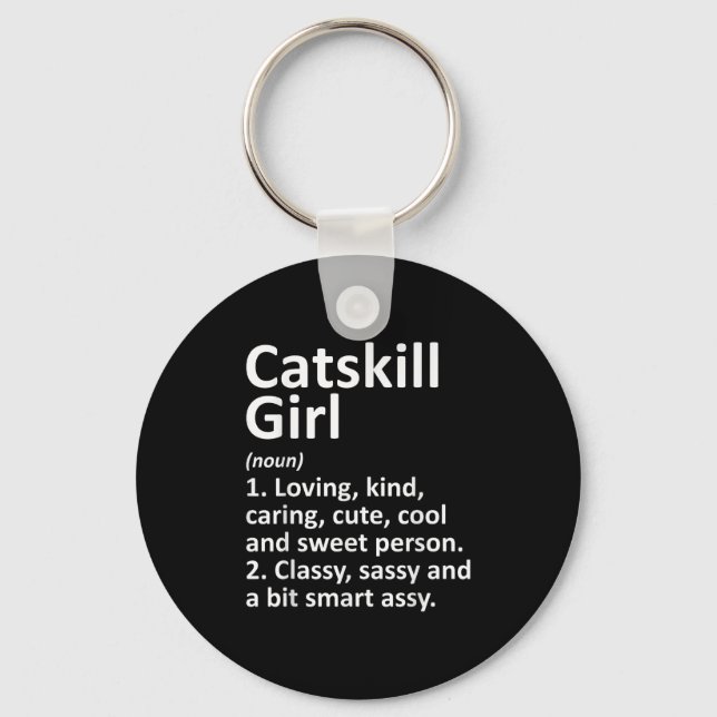 Catskill Girl Ny New York Funny City Home Roots Gi Key Ring (Front)