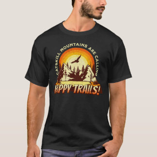 Catskill Mountains Call Hiking New York Hike T-Shirt