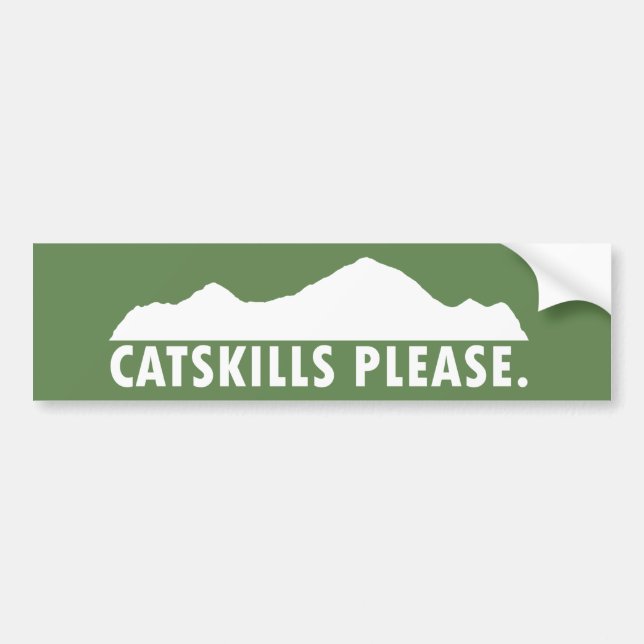 Catskills Please Bumper Sticker (Front)
