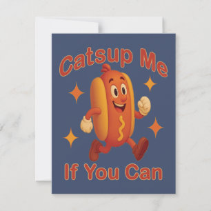 Catsup Me If You Can Funny Hot Dog – Ketchup Pun Invitation