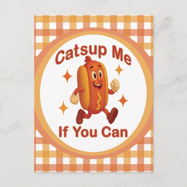 Catsup Me If You Can Funny Hot Dog – Ketchup Pun Postcard (Front)