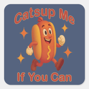 Catsup Me If You Can Funny Hot Dog – Ketchup Pun Square Sticker
