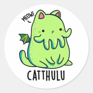 Catthulu Funny Cthulhu Cat Puns  Classic Round Sticker