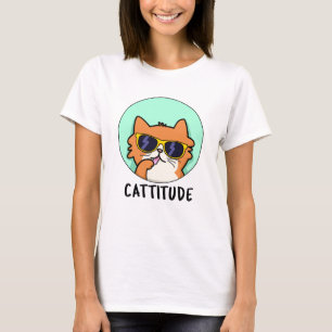 Cattitude Funny Cat Pun T-Shirt