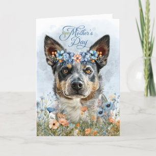 Cattle Dog with Wildflower Mother's Day Holiday Card
