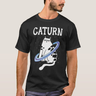 Caturn Cat Owner Outerspace Planets Astronomer Ast T-Shirt