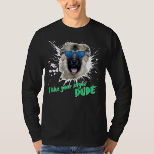 Caucasian T-shirt Caucasian I like your style Dude