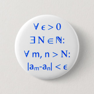 Cauchy sequence 6 cm round badge