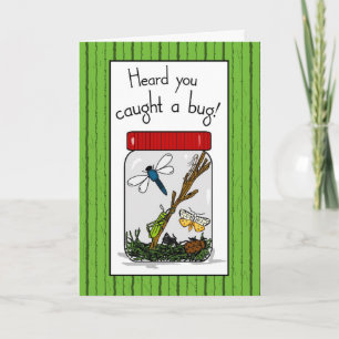 Caught a Bug Get Well Card