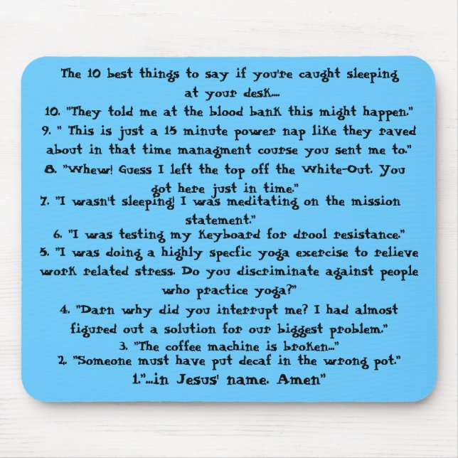 Caught Sleeping Mousepad (Front)