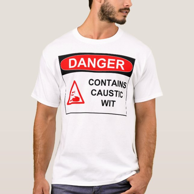 Caustic Wit T-Shirt (Front)