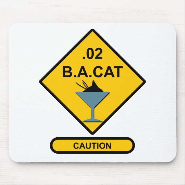 Caution: .02 B. A. Cat Mouse Mat (Front)
