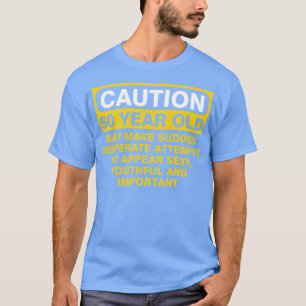 Caution 50 Year Old Birthday 1970 Funny Gag Gift 5 T-Shirt