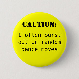 Caution: 6 Cm Round Badge