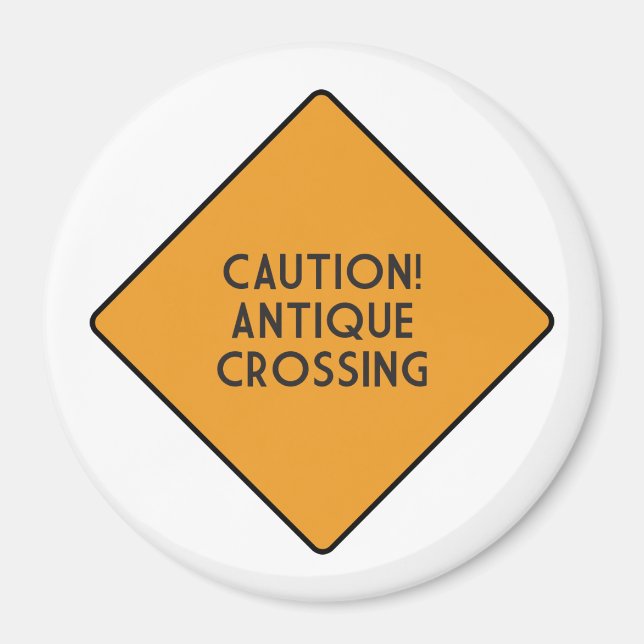Caution! Antique Crossing Magnet (Front)