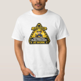 Caution Apprentice Electrician At Work Shirt