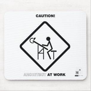 Caution Architect at Work Mouse Mat