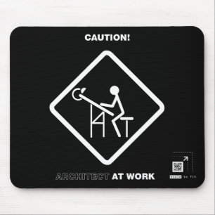 Caution Architect at Work Mouse Mat