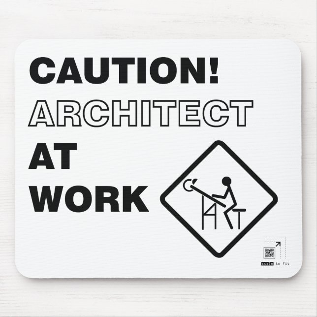 Caution! Architect at Work Mouse Mat (Front)