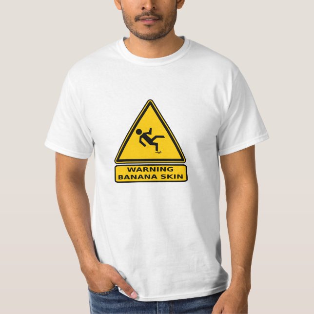 Caution: Banana Skin T-Shirt (Front)