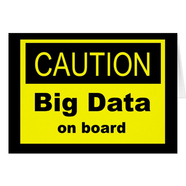 Caution Big Data On Board (Front Horizontal)
