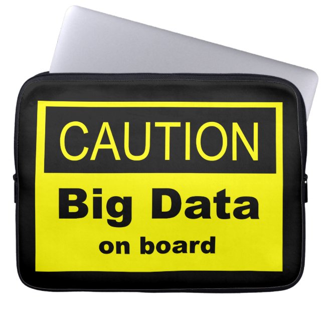 Caution Big Data On Board Laptop Sleeve (Front)