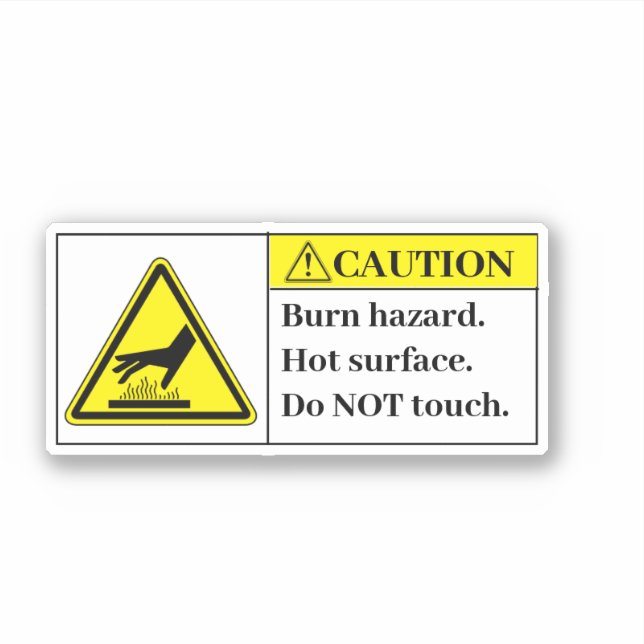 Caution Burn Hazard Label (Front)