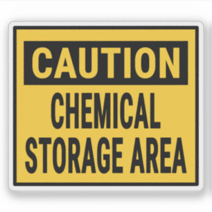 Caution Chemical Storage Area