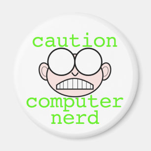 Caution: Computer Nerd Magnet