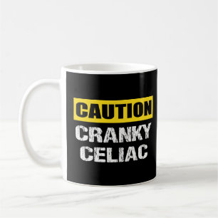 Caution Cranky Celiac Funny Warning Sign Coffee Mug