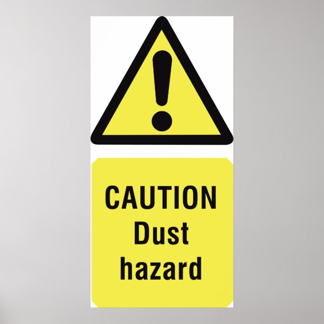 Caution Dust Hazard Sign (Front)