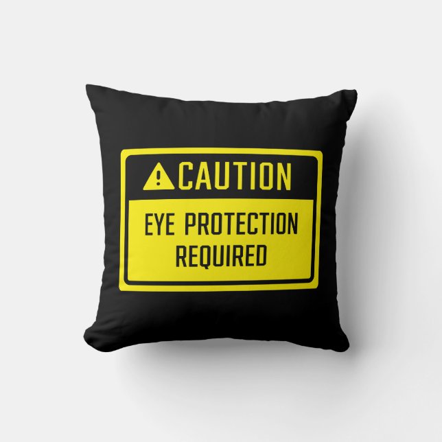 Caution Eye Protection Required Sign Cushion (Front)