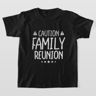 Caution Family Reunion Funny Kids Matching T-Shirt