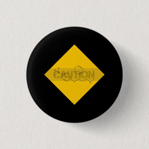 Caution: Fluoxetine 3 Cm Round Badge
