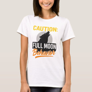 Caution Full Moon Behaviour Shirt – Funny Werewolf
