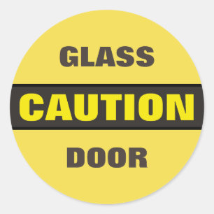 Caution Glass Door Classic Round Sticker