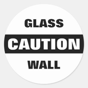Caution Glass Wall Classic Round Sticker
