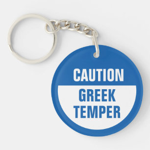 Caution Greek Temper Keychain