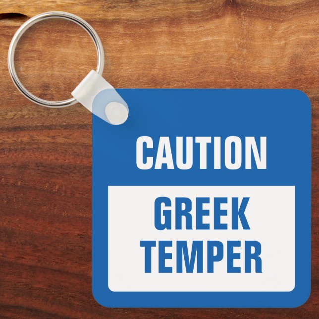 Caution Greek Temper Keychain (Front)