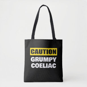 Caution Grumpy Coeliac Celiac Tote Bag