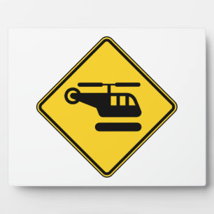 Caution Helicopter Sign Plaque