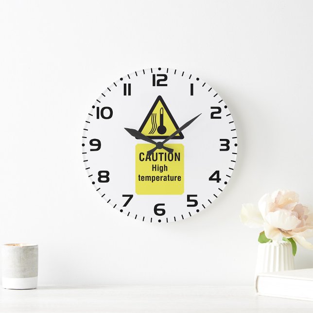 Caution High Temperature Sign Large Clock (Creator Uploaded)