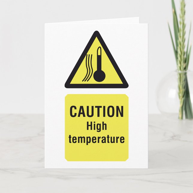 Caution High Temperature Warning Sign Card (Creator Uploaded)
