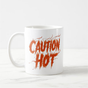 Caution Hot Coffee Mug