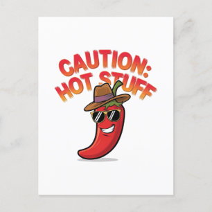 Caution: Hot Stuff Design - Fun Chili Pepper Postcard