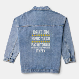 Caution Hvac Tech Flying Tools Language Likely Denim Jacket
