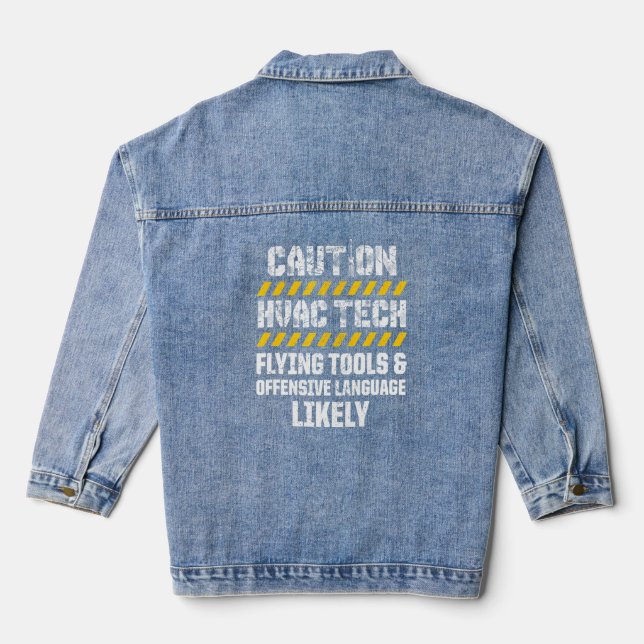 Caution Hvac Tech Flying Tools Language Likely  Denim Jacket (Back)