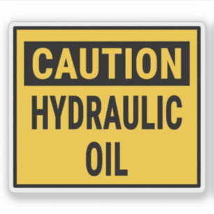Caution Hydraulic Oil