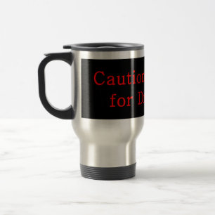 Caution I Brake For Dragons Travel Mug