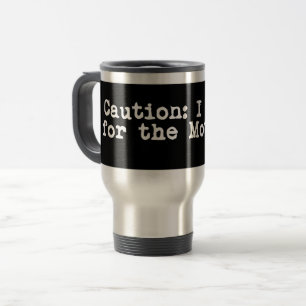 Caution I Brake For the Mothman Travel Mug
